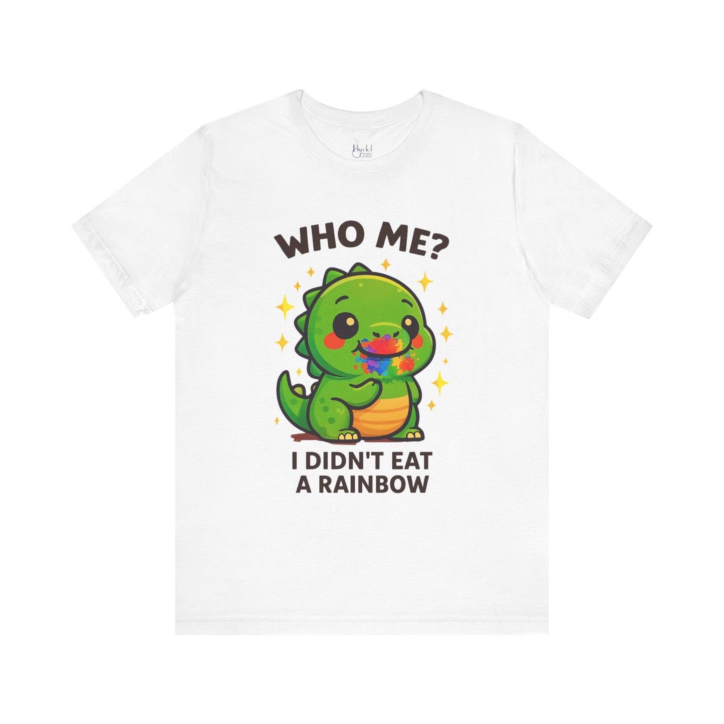 Cute Dinosaur Graphic Tee - "Who Me? I Didn't Eat a Rainbow"