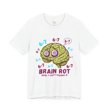 6-7 Brain Rot T‑Shirt — Funny Cartoon Brain Tee ("Help, I can't explain it")