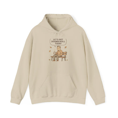 Hoodie — "Let's Not Doomscroll Today" Cozy Mental Health Awareness Hoodie