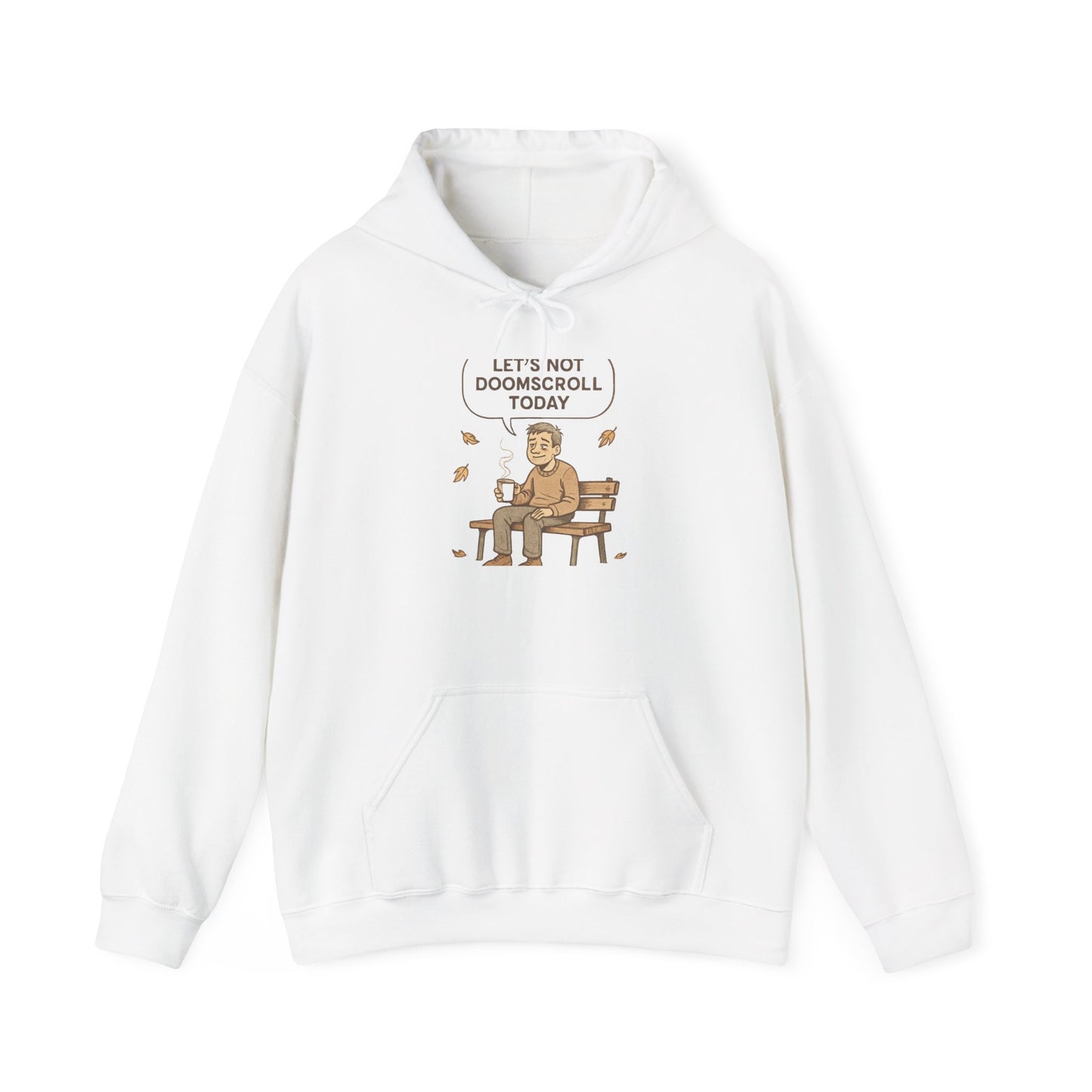 Hoodie — "Let's Not Doomscroll Today" Cozy Mental Health Awareness Hoodie