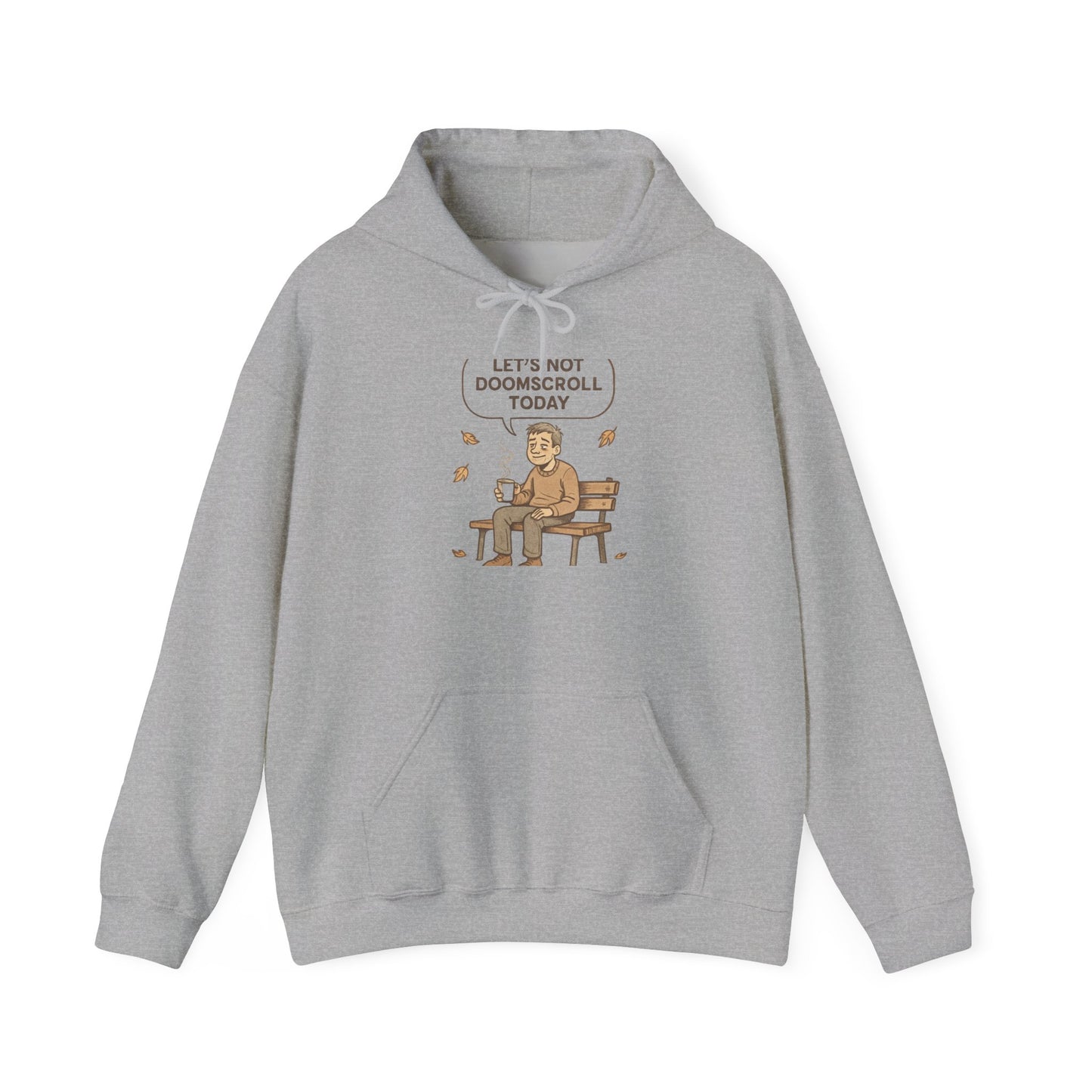 Hoodie — "Let's Not Doomscroll Today" Cozy Mental Health Awareness Hoodie