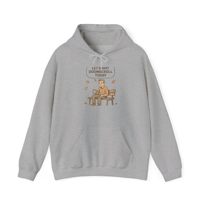 Hoodie — "Let's Not Doomscroll Today" Cozy Mental Health Awareness Hoodie