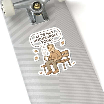Sticker - "Let's Not Doomscroll Today" Relaxing Bench Illustration