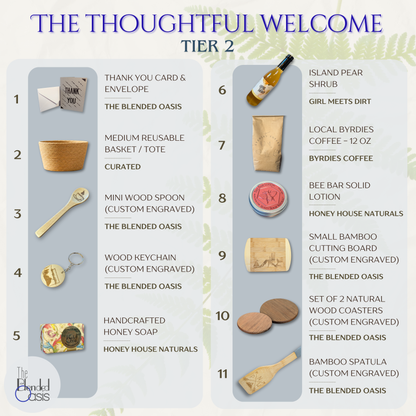 Tier 2:  The Thoughtful Welcome